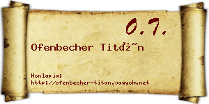 Ofenbecher Titán névjegykártya